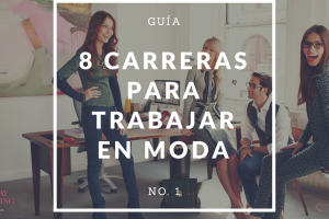 Qué estudiar en moda